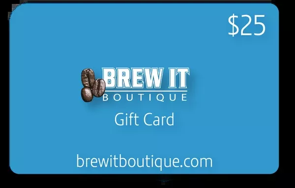 Brew It Boutique Gift Card - The Perfect Gift!