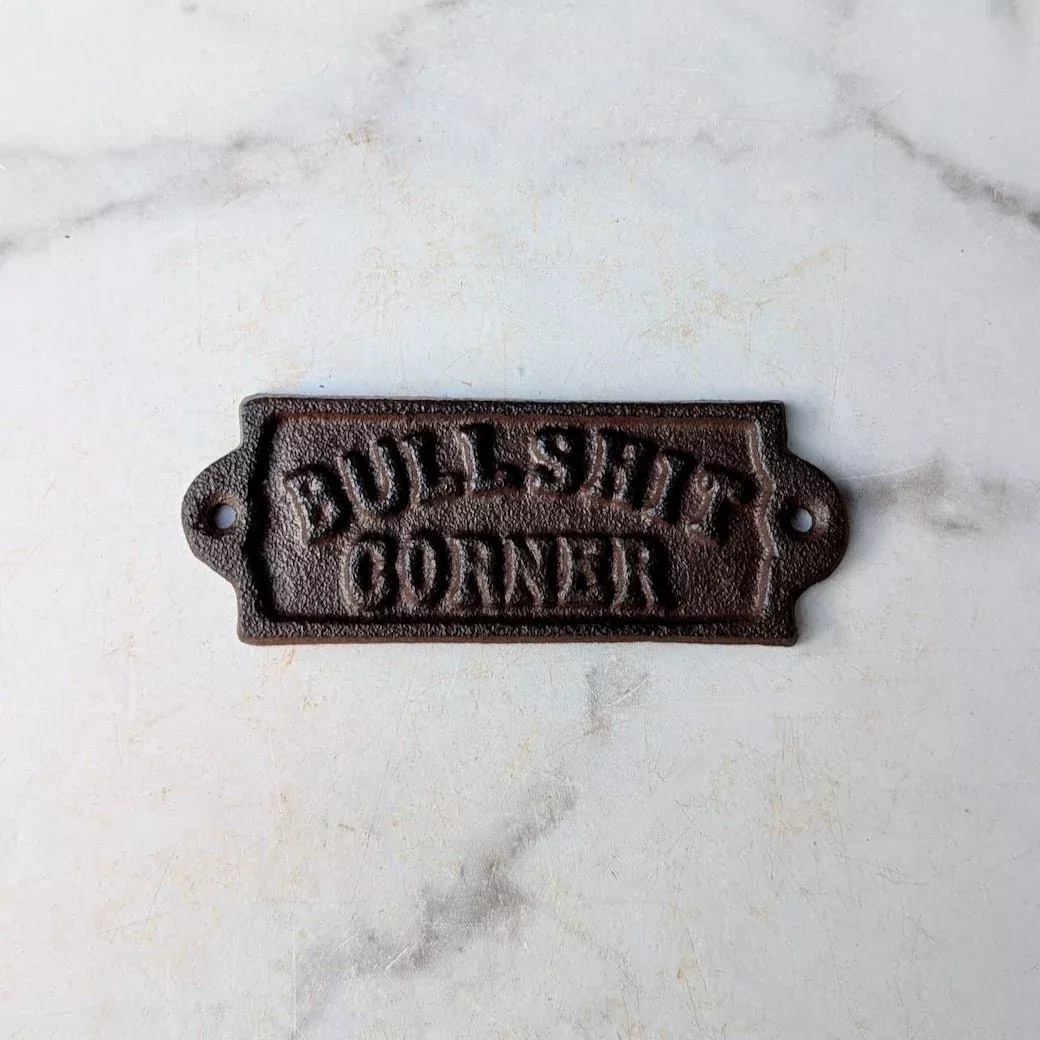 Bull Shit Corner Vintage-Style Cast Iron Plaque