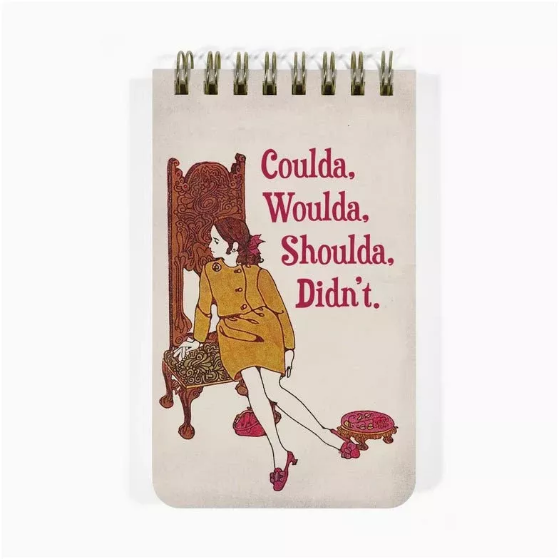 Coulda. Shoulda. Woulda. Didn’t Mini Spiral Note Pad