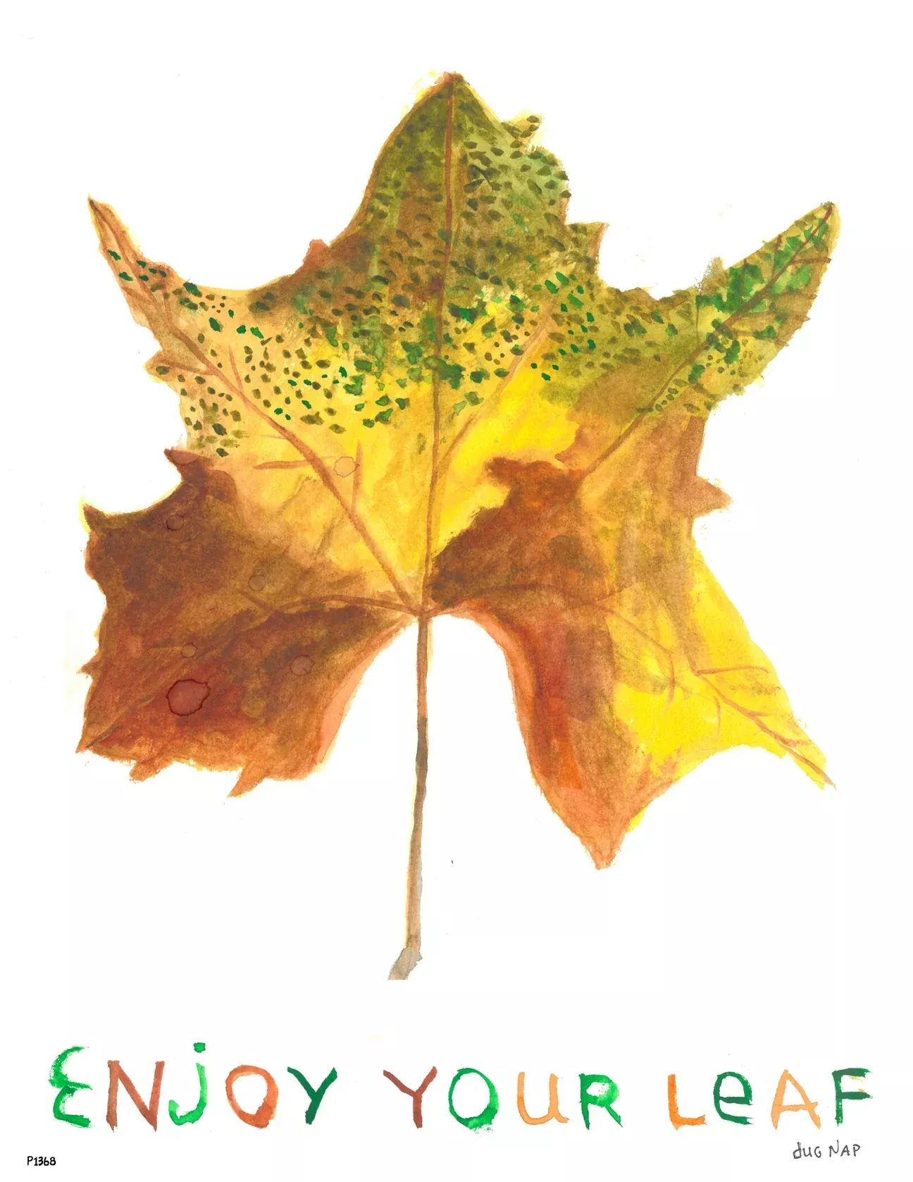Enjoy Your Leaf Mini Print
