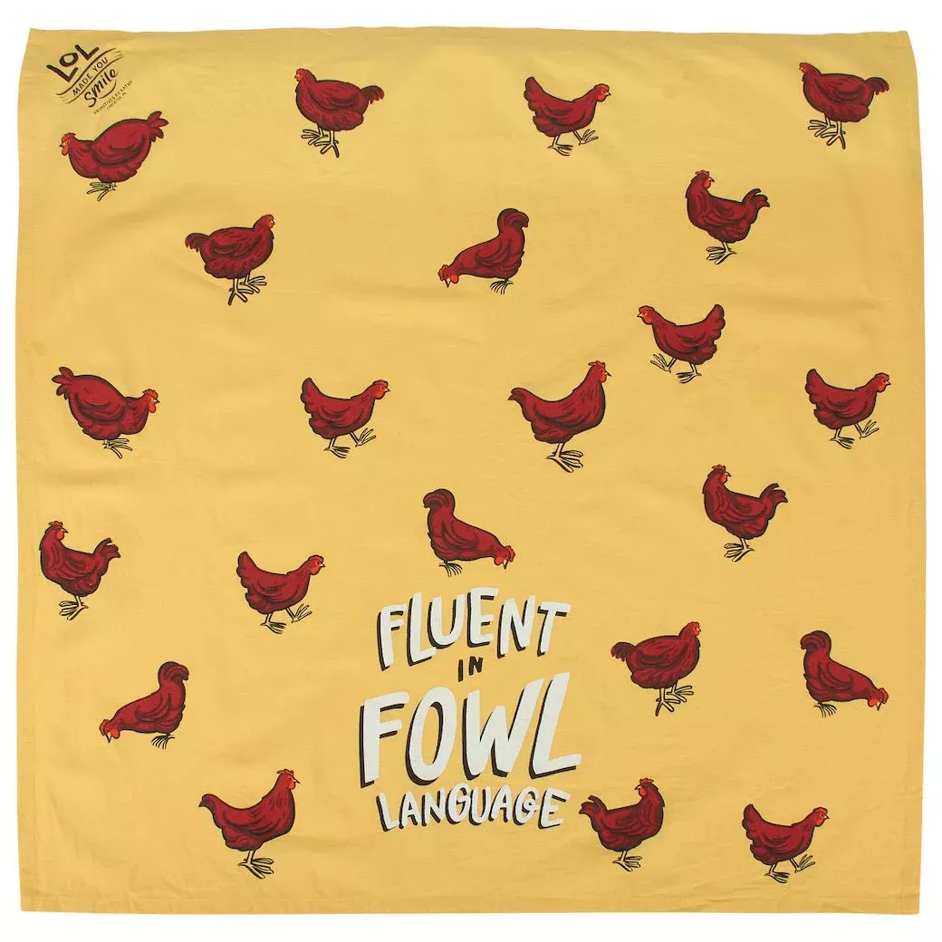 Fluent in Fowl Language Kitchen Towel