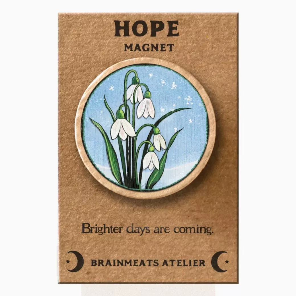 Hope Magnet Token Snowdrops Brighter Days Are Ahead