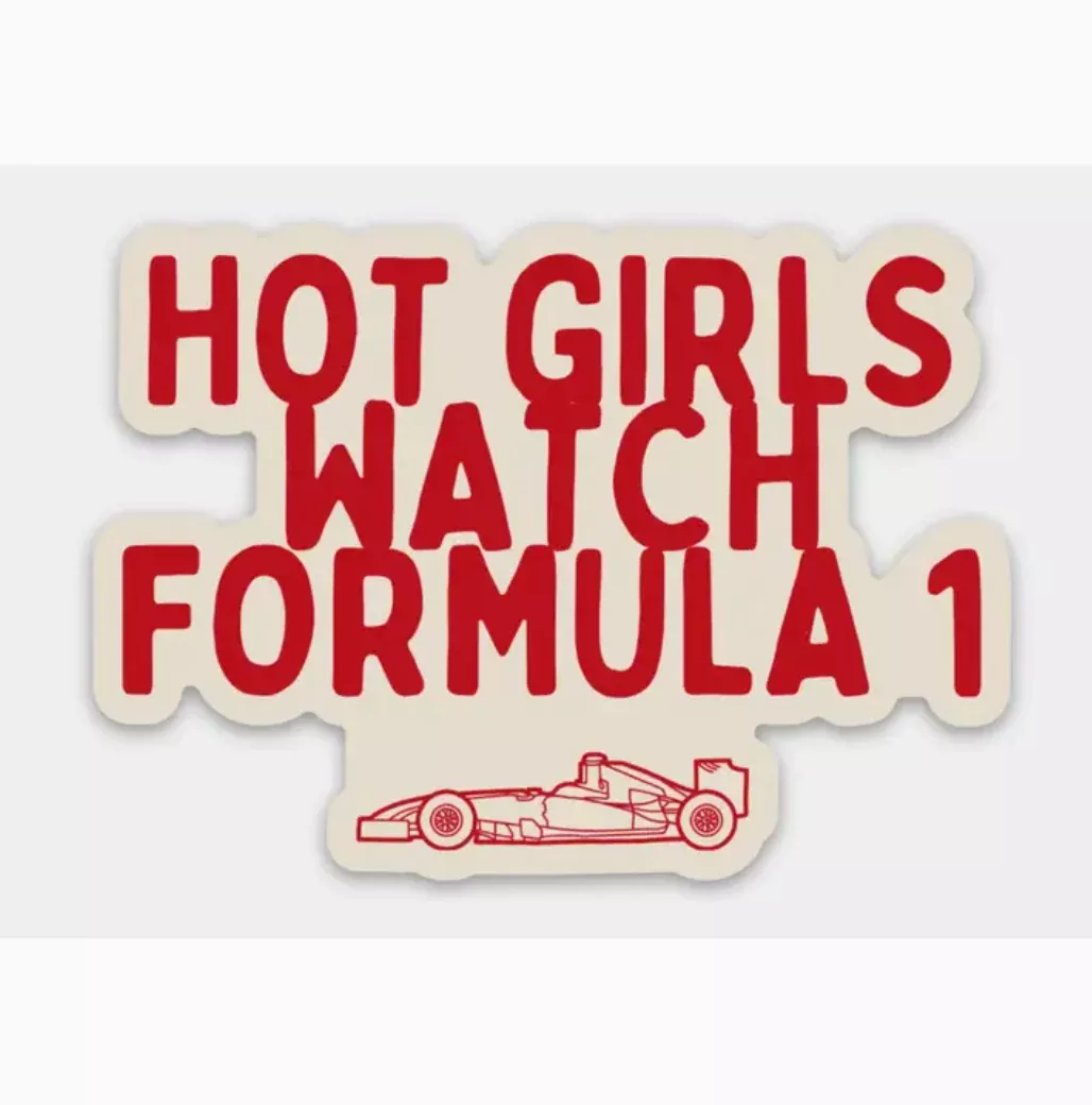 Hot Girls Watch F1 Sticker