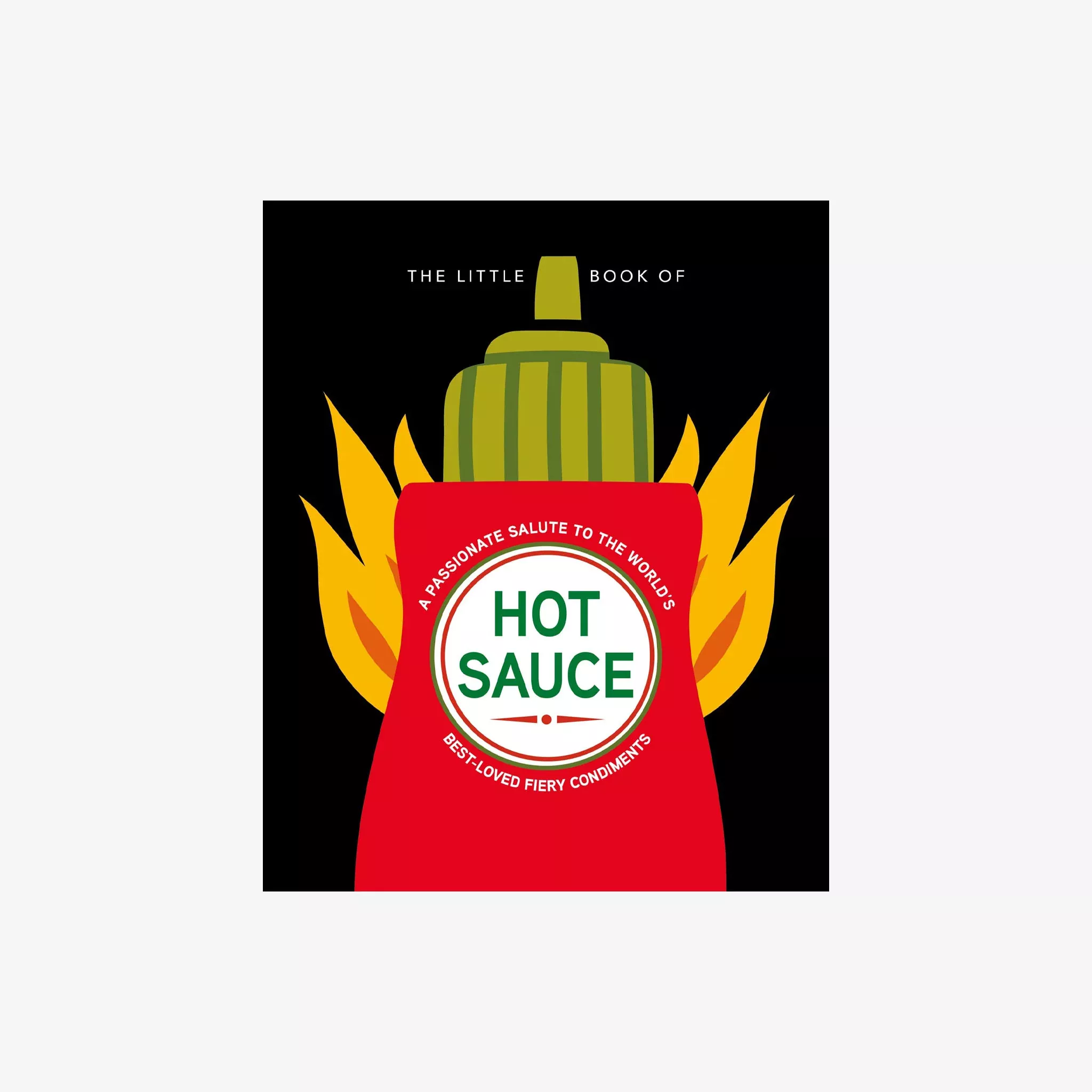 The Little Book of Hot Sauce