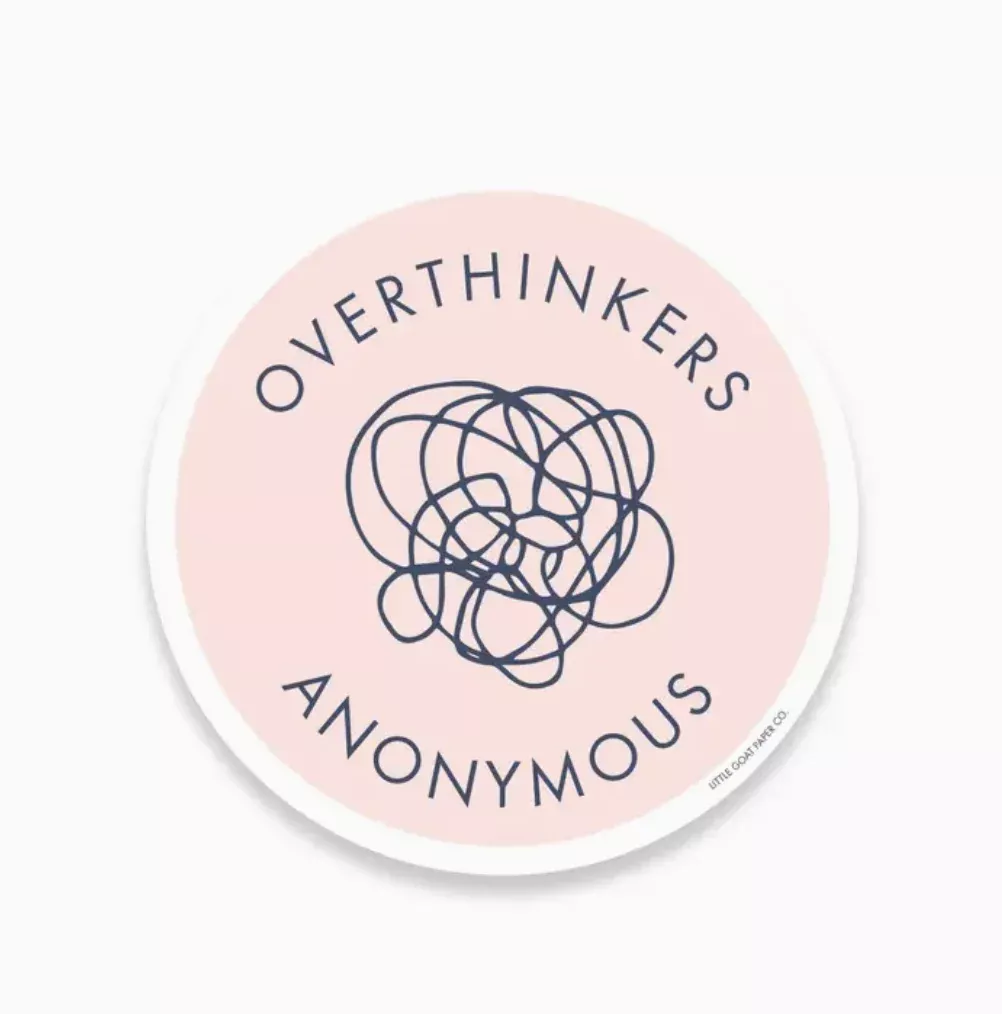 Overthinkers Anonymous Sticker