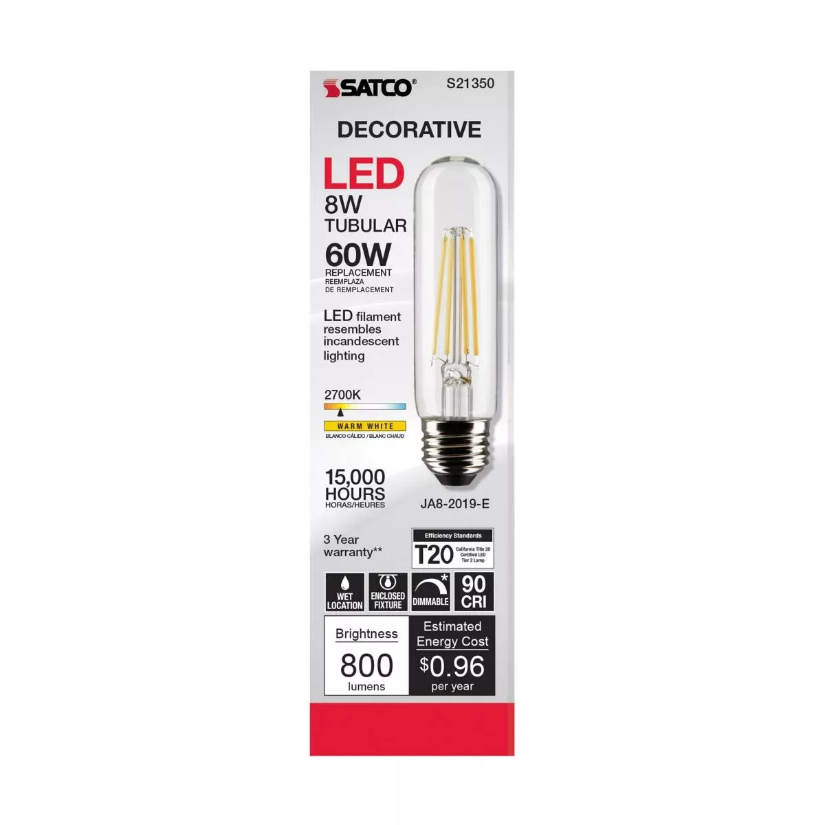 Satco LED T10 Bulb – 8W – 60W Equivalent – E26 Base – Clear – 2700K