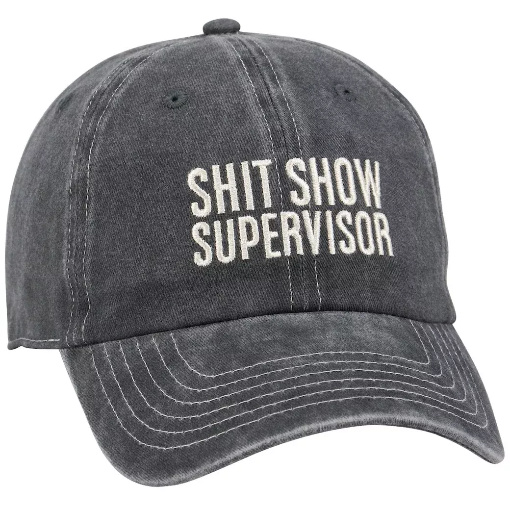 Shit Show Supervisor Ball Cap