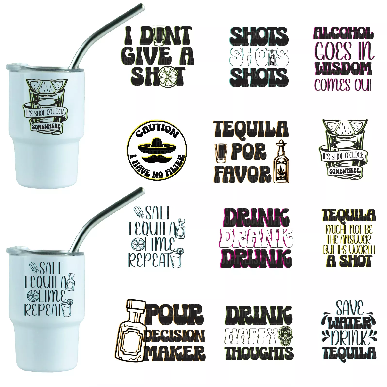 Shot Glass Sayings - Digital Sublimation Designs