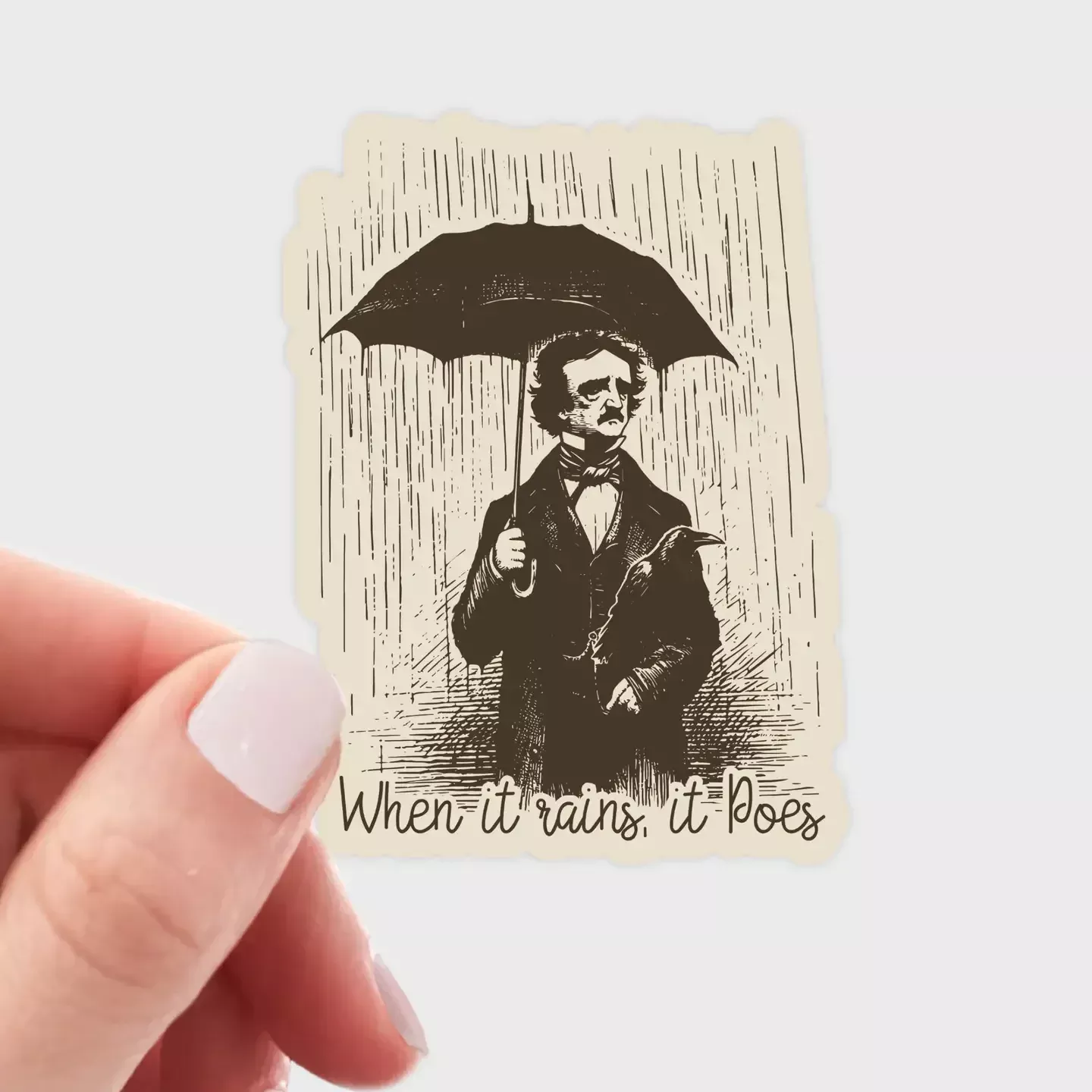 When It Rains It PoesSticker